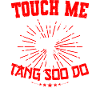 Tang Soo Do saying gift