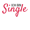 Ich bin Single Spruch