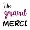 Un grand merci