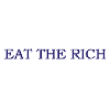 Eat the Rich Anti-Capitalism Socialism