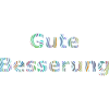 Gute Besserung