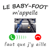 LE BABY-FOOT m'appelle