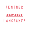 Endlich Rentner | Ruhestand Rente Spruch