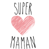 Super maman