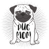 PUG MOM MOPS MAMA