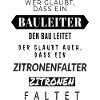 Zitronenfalter Spruchdesign Bauleiter