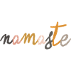 NAMASTE - Welcome and farewell greeting
