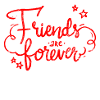 Friends forever saying