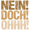 Nein Doch Ohhh