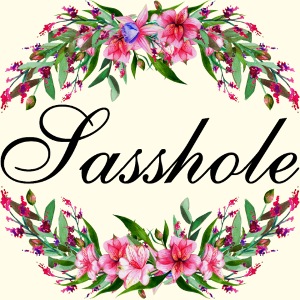 Sasshole schwarzer Text