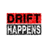 DRIFT HAPPENS