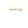 Appelez-moi madame
