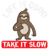 Take It Slow - Sloth