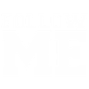 FOLLOW ME - FOLLOWER - LIKES