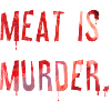 Meat Is Murder