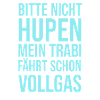 Trabi Spruch