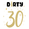 30th birthday - dirty 30th