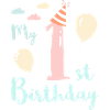 My first birthday