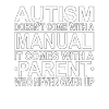 Autistic, autism