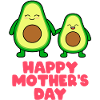 Happy Mother's day Avocados