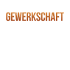 GEWERKSCHAFT