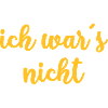 ich wars nicht