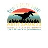 Don't Mess With Auntsaurus