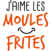 J'aime les moules frites