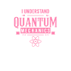 I understand quantum mechanics