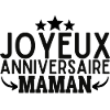 Joyeux anniversaire maman