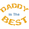 DADDY is the BEST