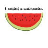 I Carried A Watermelon