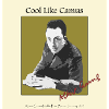 Be cool like Albert Camus!