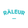 Râleur (à temps complet)