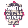 Smokers smoke cigarettes