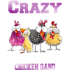 Crazy Chicken Gang