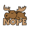 Nope moose