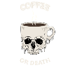 Kaffee oder Tod