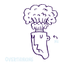 Overthinking