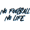 No Football No Life