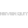 Never Quit