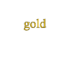 gold
