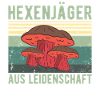 Pilze HEXENJÄGER Hexenröhrlinge