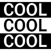 COOL COOL COOL
