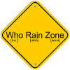 Who Rain Zone