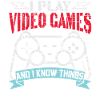 I play Video Games