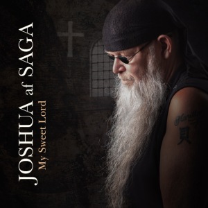Joshua af Saga - My Sweet Lord