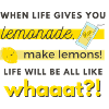 make lemons!