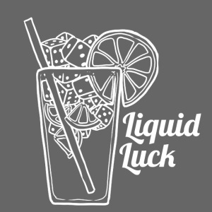 Liquid Luck