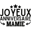 Joyeux anniversaire mamie. cadeau anniveraire